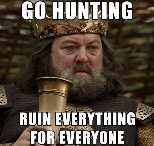 Go hunting in Game of Thrones