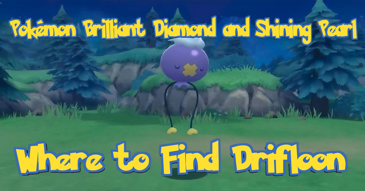 pokemon bdsp drifloon location