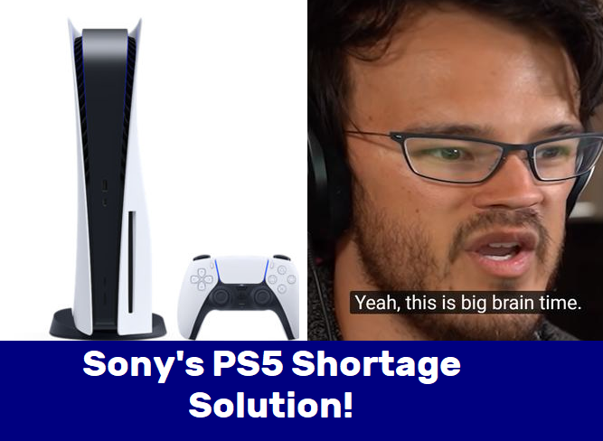 Sony PS5 Shortage tn solution